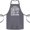 Symptoms Just Need to Go Scuba Diving Cotton Apron 100% Organic Steel