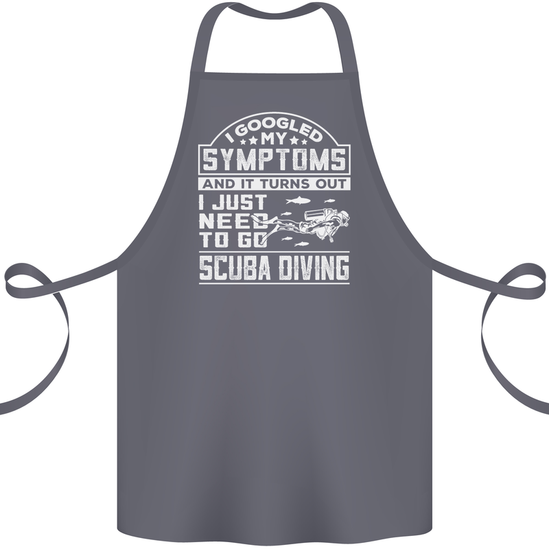Symptoms Just Need to Go Scuba Diving Cotton Apron 100% Organic Steel