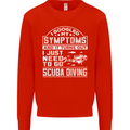 Symptoms Just Need to Go Scuba Diving Kids Sweatshirt Jumper Bright Red