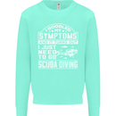 Symptoms Just Need to Go Scuba Diving Kids Sweatshirt Jumper Peppermint