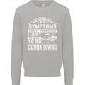 Symptoms Just Need to Go Scuba Diving Kids Sweatshirt Jumper Sports Grey