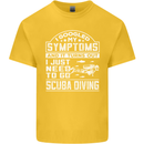 Symptoms Just Need to Go Scuba Diving Kids T-Shirt Childrens Yellow