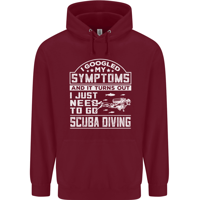 Symptoms Just Need to Go Scuba Diving Mens 80% Cotton Hoodie Maroon