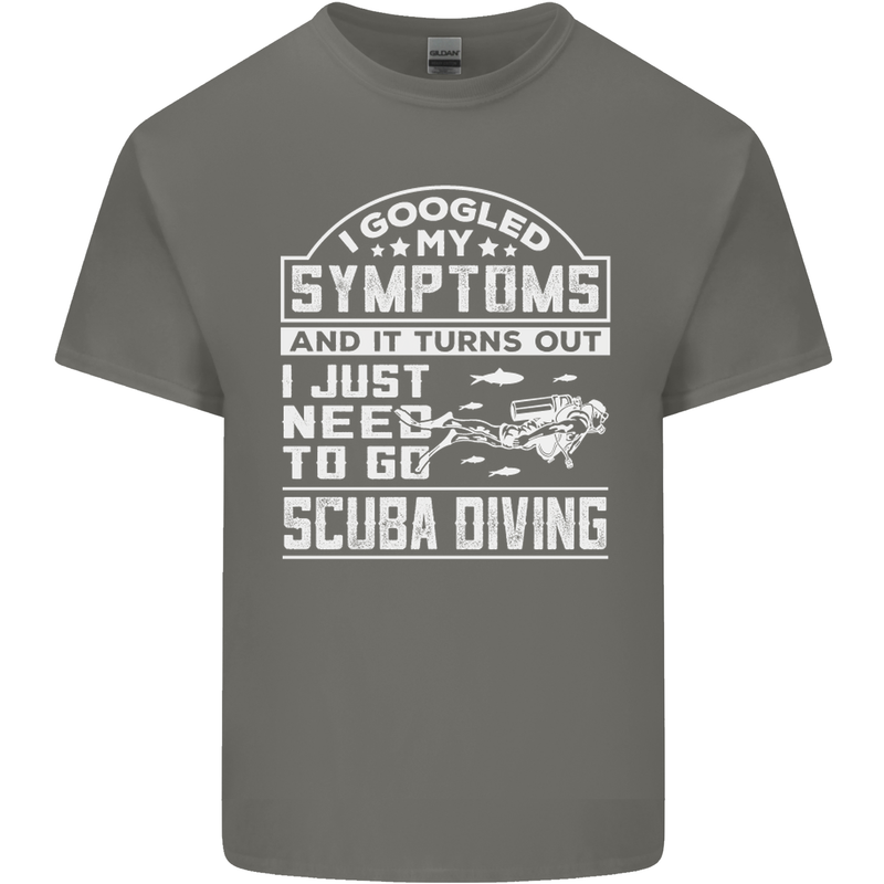 Symptoms Just Need to Go Scuba Diving Mens Cotton T-Shirt Tee Top Charcoal