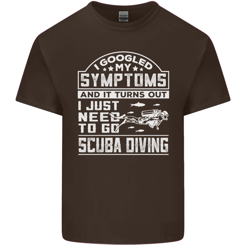Symptoms Just Need to Go Scuba Diving Mens Cotton T-Shirt Tee Top Dark Chocolate