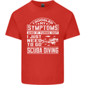 Symptoms Just Need to Go Scuba Diving Mens Cotton T-Shirt Tee Top Red