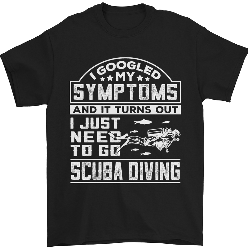 Symptoms Just Need to Go Scuba Diving Mens T-Shirt Cotton Gildan Black
