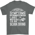 Symptoms Just Need to Go Scuba Diving Mens T-Shirt Cotton Gildan Charcoal