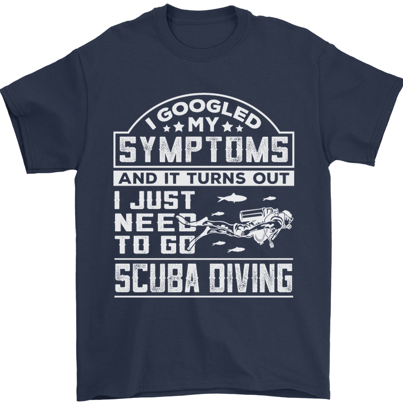 Symptoms Just Need to Go Scuba Diving Mens T-Shirt Cotton Gildan Navy Blue