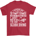 Symptoms Just Need to Go Scuba Diving Mens T-Shirt Cotton Gildan Red