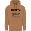 Synonym Funny Definition Slogan Mens 80% Cotton Hoodie Caramel Latte