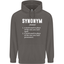 Synonym Funny Definition Slogan Mens 80% Cotton Hoodie Charcoal