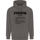 Synonym Funny Definition Slogan Mens 80% Cotton Hoodie Charcoal