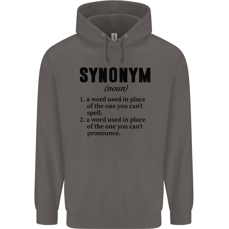 Synonym Funny Definition Slogan Mens 80% Cotton Hoodie Charcoal