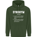 Synonym Funny Definition Slogan Mens 80% Cotton Hoodie Forest Green