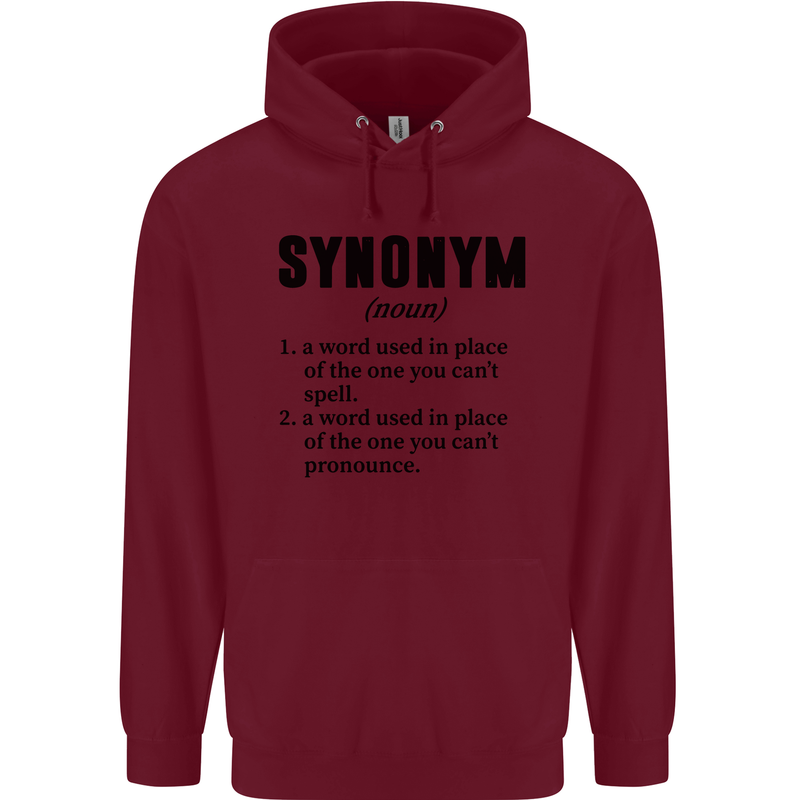 Synonym Funny Definition Slogan Mens 80% Cotton Hoodie Maroon