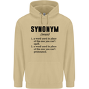Synonym Funny Definition Slogan Mens 80% Cotton Hoodie Sand