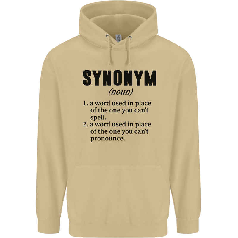Synonym Funny Definition Slogan Mens 80% Cotton Hoodie Sand