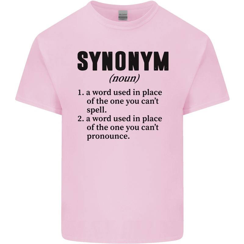 Synonym Funny Definition Slogan Mens Cotton T-Shirt Tee Top Light Pink
