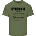 Synonym Funny Definition Slogan Mens Cotton T-Shirt Tee Top Military Green