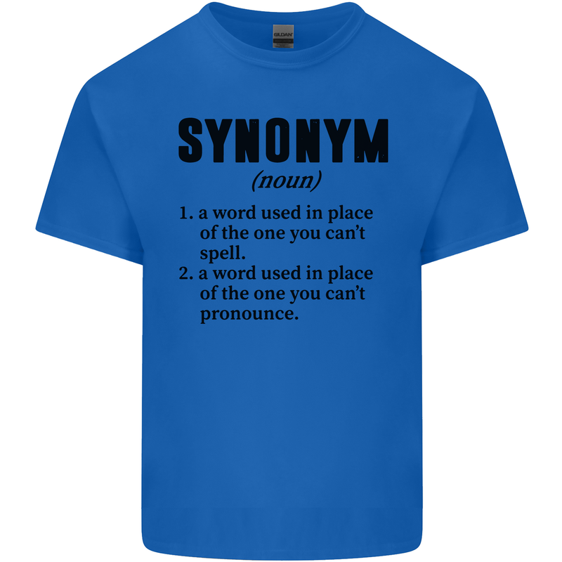 Synonym Funny Definition Slogan Mens Cotton T-Shirt Tee Top Royal Blue