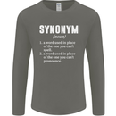 Synonym Funny Definition Slogan Mens Long Sleeve T-Shirt Charcoal