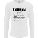 Synonym Funny Definition Slogan Mens Long Sleeve T-Shirt White