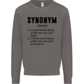 Synonym Funny Definition Slogan Mens Sweatshirt Jumper Charcoal