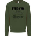 Synonym Funny Definition Slogan Mens Sweatshirt Jumper Forest Green