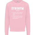 Synonym Funny Definition Slogan Mens Sweatshirt Jumper Light Pink