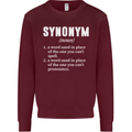 Synonym Funny Definition Slogan Mens Sweatshirt Jumper Maroon