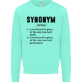 Synonym Funny Definition Slogan Mens Sweatshirt Jumper Peppermint