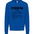 Synonym Funny Definition Slogan Mens Sweatshirt Jumper Royal Blue