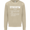 Synonym Funny Definition Slogan Mens Sweatshirt Jumper Sand