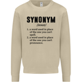 Synonym Funny Definition Slogan Mens Sweatshirt Jumper Sand