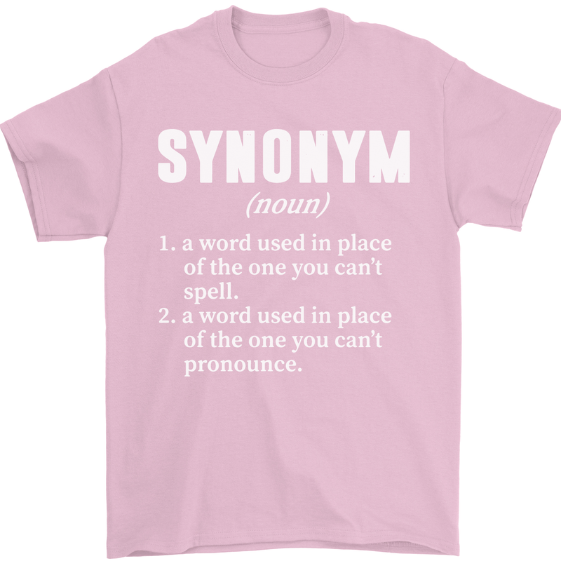 Synonym Funny Definition Slogan Mens T-Shirt Cotton Gildan Light Pink