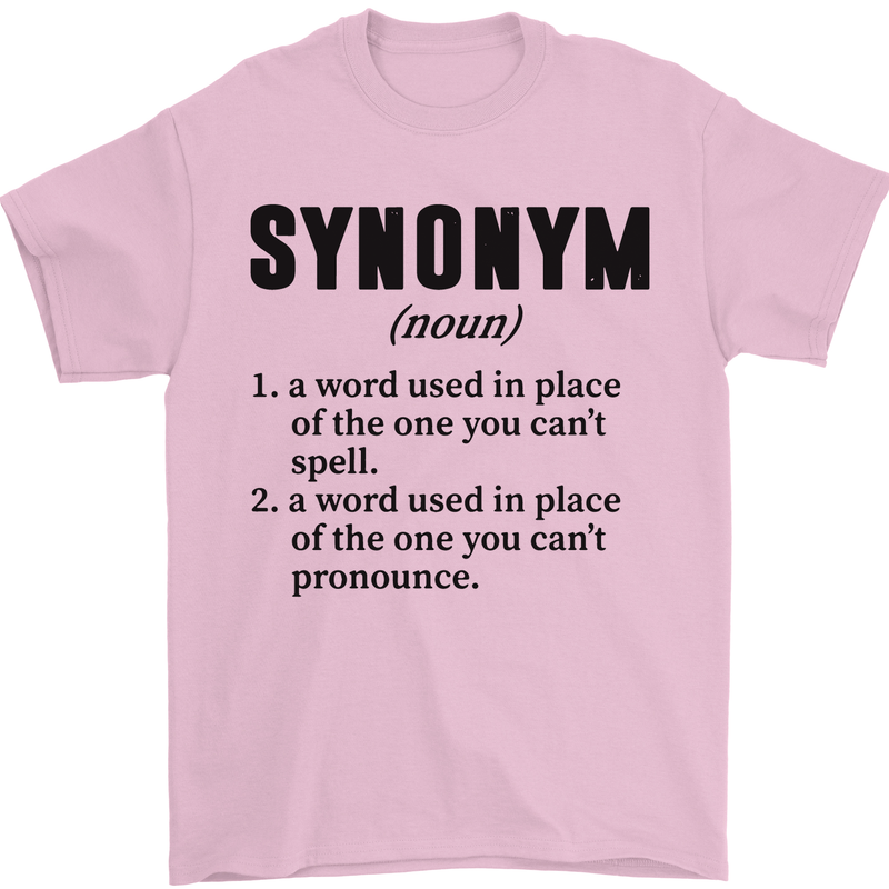 Synonym Funny Definition Slogan Mens T-Shirt Cotton Gildan Light Pink