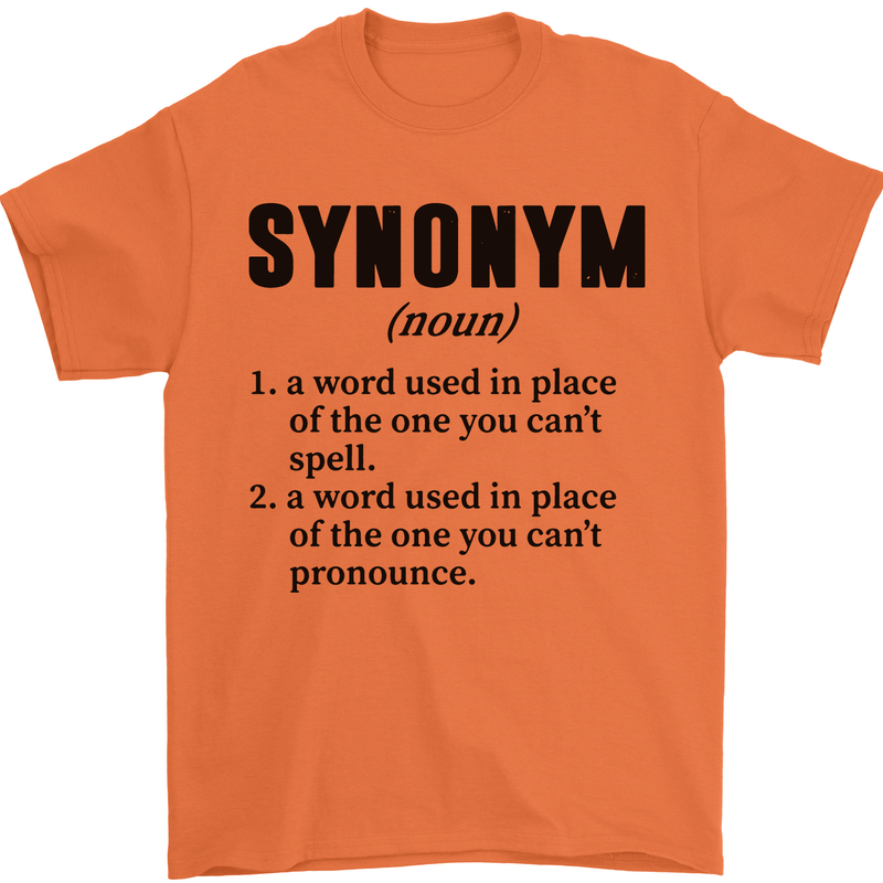 Synonym Funny Definition Slogan Mens T-Shirt Cotton Gildan Orange