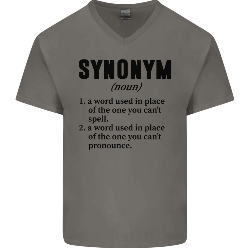 Synonym Funny Definition Slogan Mens V-Neck Cotton T-Shirt Charcoal
