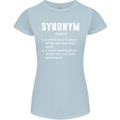 Synonym Funny Definition Slogan Womens Petite Cut T-Shirt Light Blue