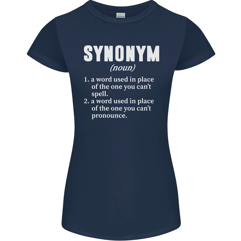 Synonym Funny Definition Slogan Womens Petite Cut T-Shirt Navy Blue