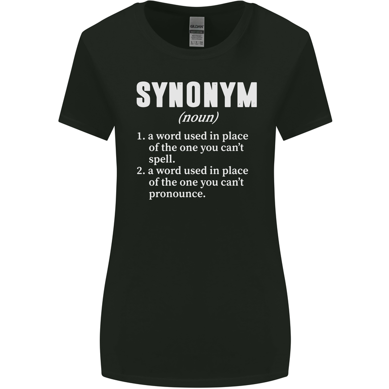 Synonym Funny Definition Slogan Womens Wider Cut T-Shirt Black