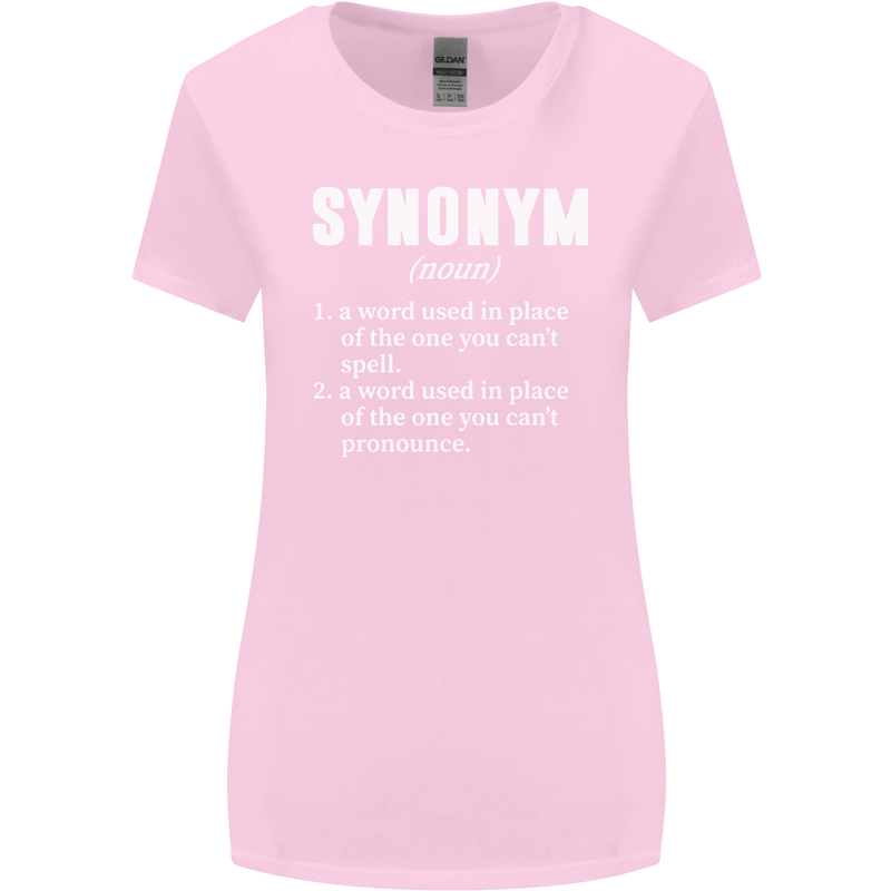 Synonym Funny Definition Slogan Womens Wider Cut T-Shirt Light Pink
