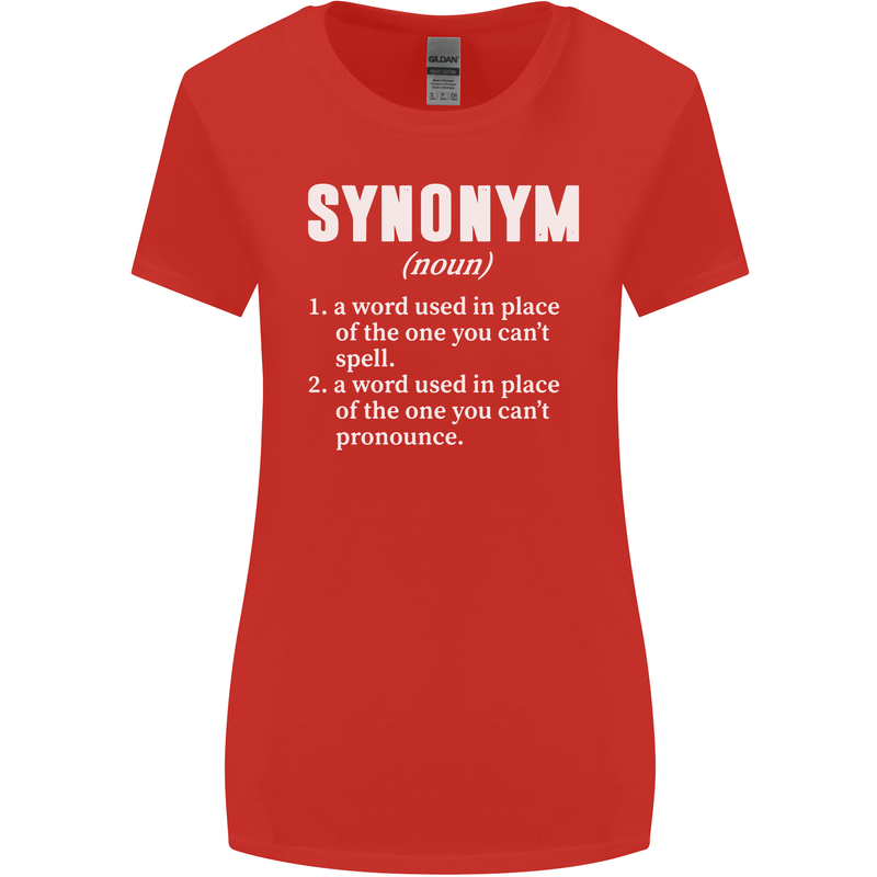 Synonym Funny Definition Slogan Womens Wider Cut T-Shirt Red