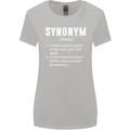 Synonym Funny Definition Slogan Womens Wider Cut T-Shirt Sports Grey