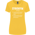 Synonym Funny Definition Slogan Womens Wider Cut T-Shirt Yellow