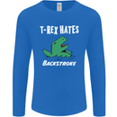 T-Rex Hates Backstroke Funny Swimmer Swim Mens Long Sleeve T-Shirt Royal Blue