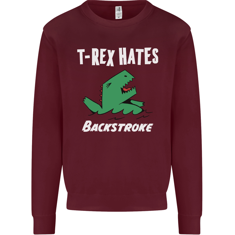 T-Rex Hates Backstroke Funny Swimmer Swim Mens Sweatshirt Jumper Maroon