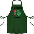 T-Rex Hates Boxing Funny Boxer MMA Sport Cotton Apron 100% Organic Forest Green