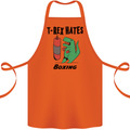 T-Rex Hates Boxing Funny Boxer MMA Sport Cotton Apron 100% Organic Orange